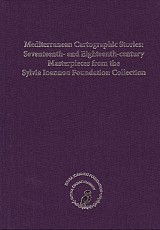Mediterranean Cartographic Stories: Seventeenth and Eighteenth century Masterpieces from the Sylvia Ioannou Foundation Collection